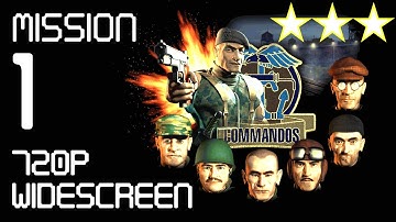 Commandos BEL: Mission 1: Baptism of Fire