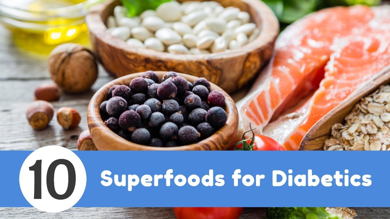 Top 10 Superfoods for Diabetics Health Cure & Tips YouTube