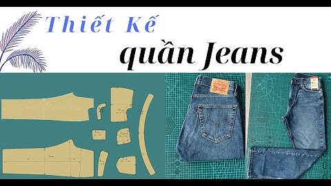 108/ Dạy thiết kế rập - Thiết kế rập quần jeans theo mẫu đối - Làm rập quần jeans theo mẫu - Phần1.