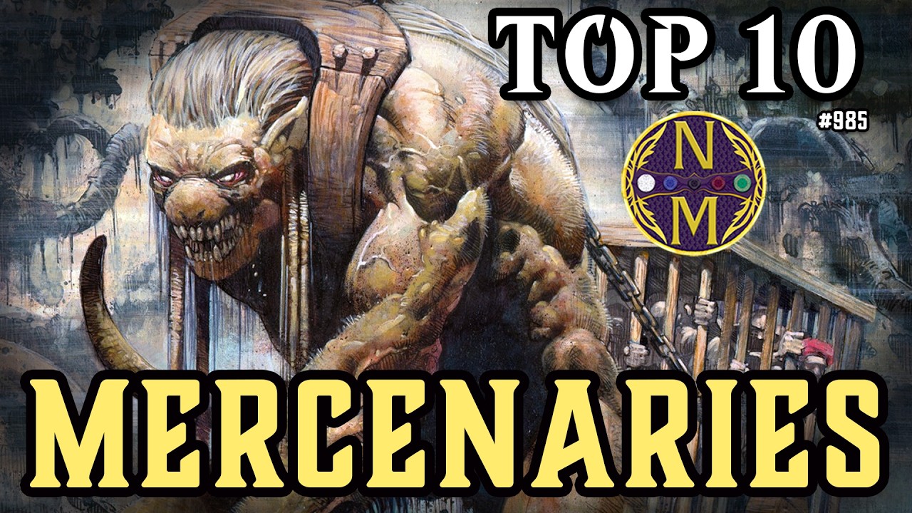 MTG Top 10: Mercenaries