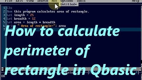 how to calculates the perimeter of rectangle with the help of Qbasic program
