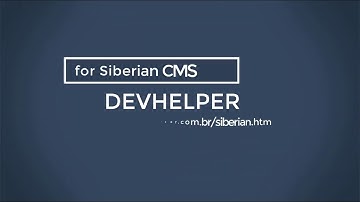 DevHelper for Siberian CMS