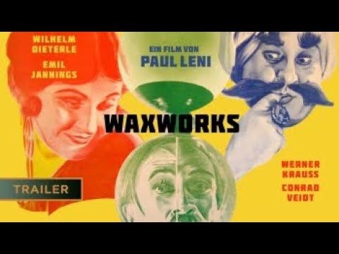Waxworks
