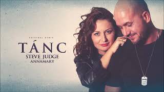 Steve Judge feat Annamary - Tánc