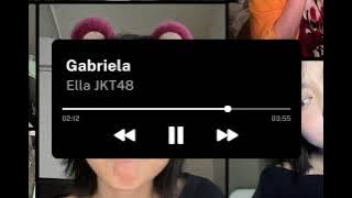 Gabriela - Ella JKT48 AI Cover