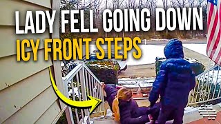 Lady Fell Going Down Icy Front Steps Even After Her Son Warned Her