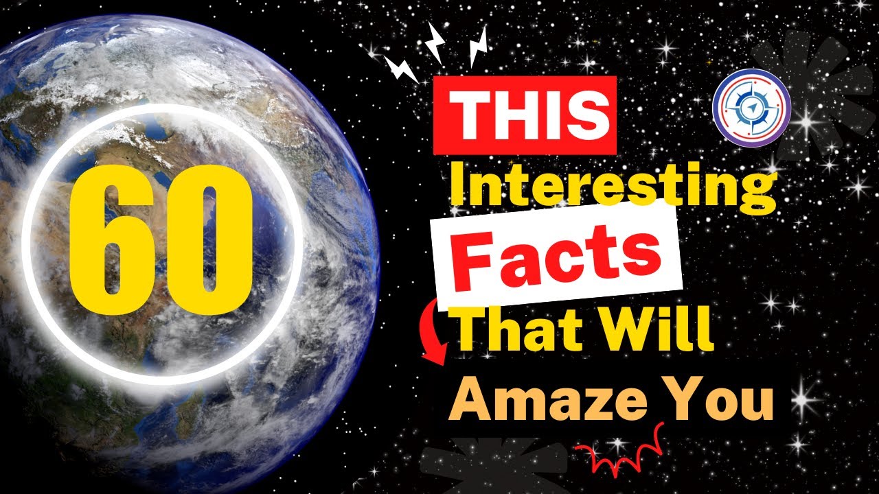 60 Incredible Facts to Blow Your Mind! Discovery Dynamics 003 YouTube