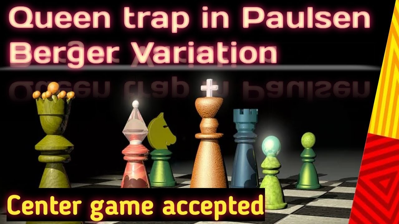 Center game trap । queen trap in chess । center game Paulsen attack । center game opening । chess
