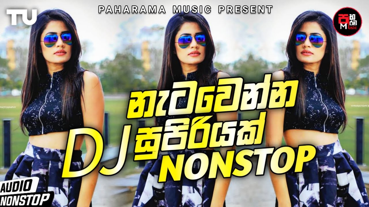 2022 New Dance Dj Nonstop Sinhala Party Mix Sinhala New Dj