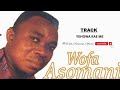 Wofa Asomani Official- Yehowa Kae Me (Official Audio)!! #wofaasomani #wofaasomanisongs