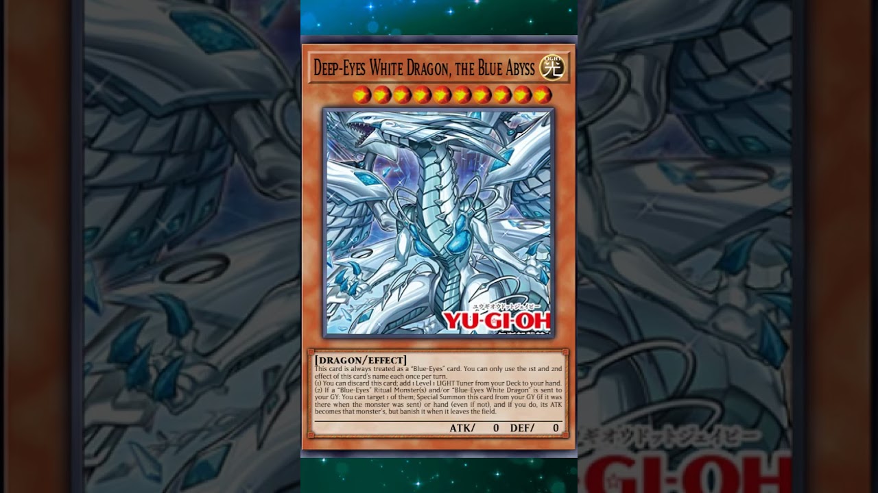 Deep-Eyes White Dragon, the Blue Abyss #yugioh #yugiohtcg #yugiohcard -  YouTube