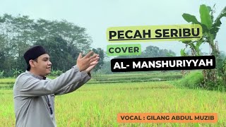 Pecah Seribu Elvy Sukaesih || versi Sholawat cover Al-Manshuriyyah