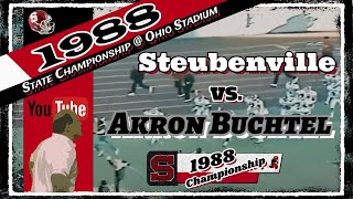 1988  🏈 D2 Championship Steubenville Big Red vs. Akron Buchtel Griffins (Double OT Thriller)