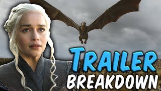 Game of Thrones Season 7 Official Trailer Breakdown