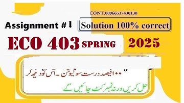 eco 403 assignment 1 solution spring 2025|eco403 assignment 1 solution 2025