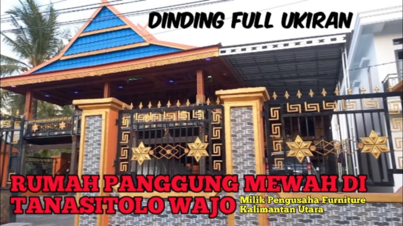 Rumah Panggung Bugis Mewah di kabupaten Wajo