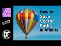 Affinity Photo tutorial. Save vector paths.