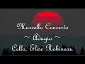 Marcello, Adagio ~ Elise Robineau, Cello