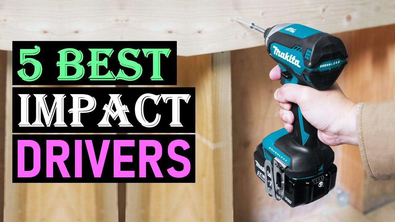Best Impact Drivers 2025 | Top 5 Cordless Impact Driver Set! - YouTube