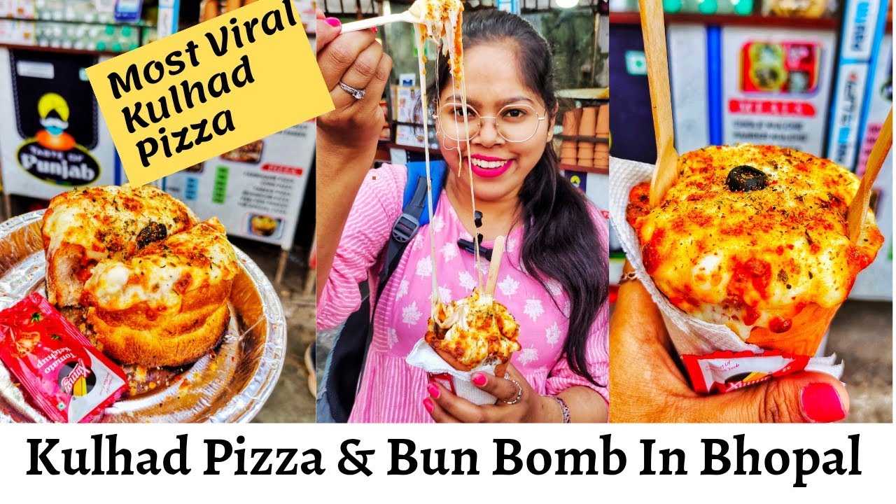Kulhad Pizza & Bun Bomb In Bhopal | Punjab ka Most Famous Kulhad Pizza Bhopal mai 🤩 