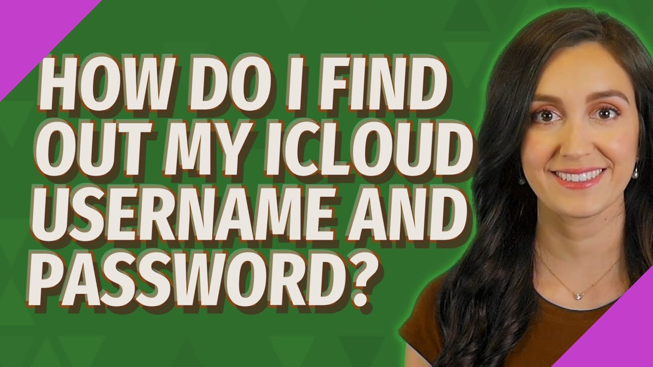 How Do I Find Out My ICloud Username And Password YouTube How Do I Find Out My ICloud Username And Password YouTube