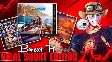 BONEX4 FF NEW SHORT EDITING TUTORIAL 🤯📈 bonex ff ke jaise short video kese banaye 🤔😅 RC INDIAN FF 😎