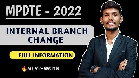 Internal Branch Change mpdte counselling 2022 kya hai ||how to change engineering branch in college