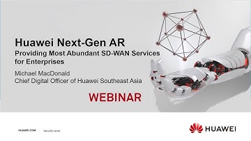 Webinar: The Launch of Huawei