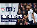 HIGHLIGHTS | LIVERPOOL 2-1 SPURS