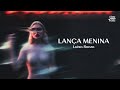 Luísa Sonza Lança Menina Letra Legenda Luísa Sonza Lança Menina Letra Legenda