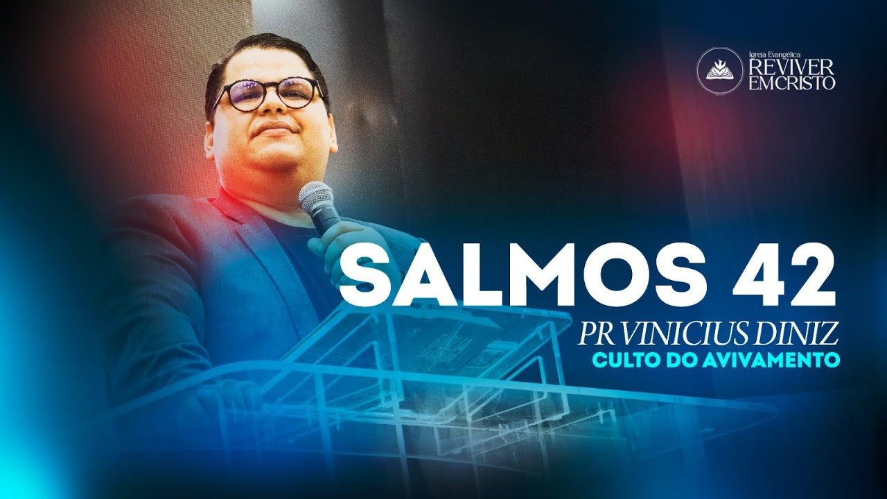 SALMOS 42 | PR VINICIUS DINIZ