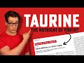 Taurine aging backwards study 193 analysis