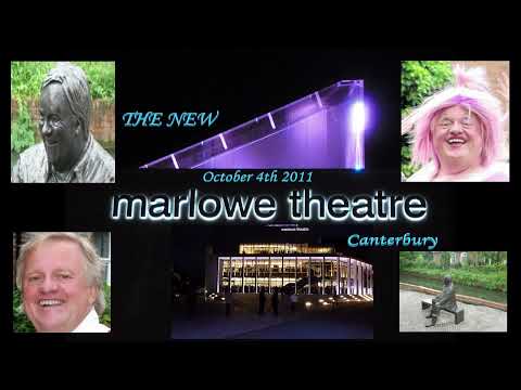 Marlowe Theatre Canterbury opening weekend 2011