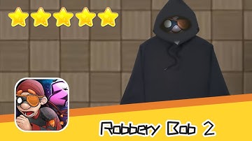 Robbery Bob 2 Seagull Bay 3 Walkthrough Black Hood Suit Recommend index five stars