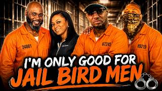 She Only Dates Jailbird Men—But Has the Nerve to Call Herself Classy!