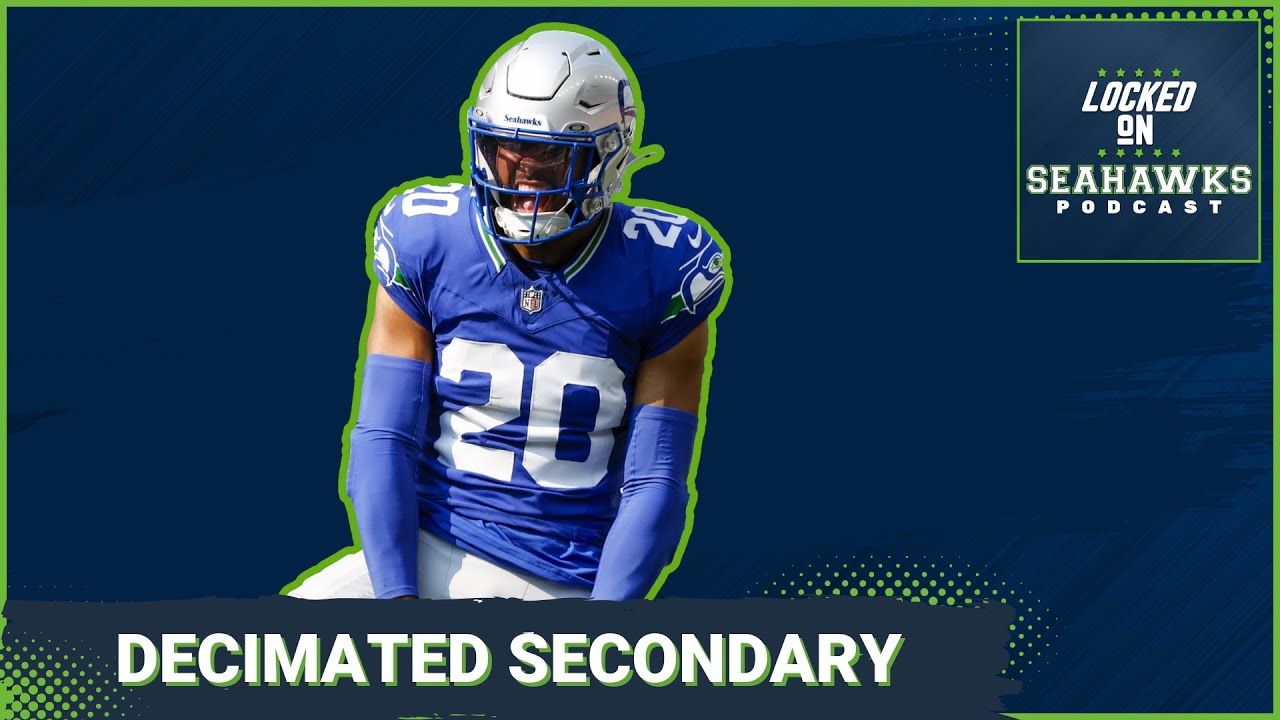 Seattle Seahawks Could Be DECIMATED in Secondary Facing Pittsburgh Steelers