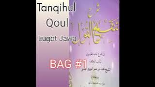 Ngalogat Kitab Tanqihul Qoul Lugot Jawa