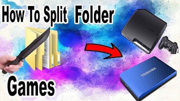 How To Split Any Large Folder Games For Your PS3 HDD ( Very Easy )