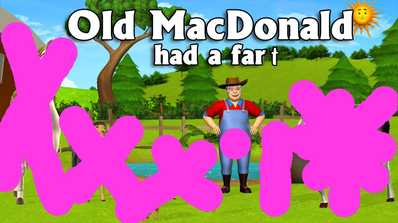 Old Macdonald Had A Fart, E I E I Oooooooooooo - Youtube-4499