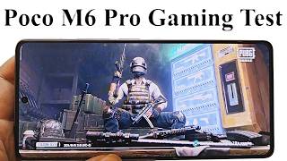 Poco M6 Pro - Gaming Test (PUBG Mobile, Call of Duty, Injustice 2, Asphalt 9, Mobile Legends)