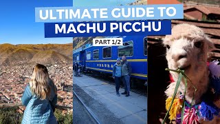How to get to Machu Picchu Peru and everything you need to know (+ Inca Trail) pt. 1/2 | VLOG (50)