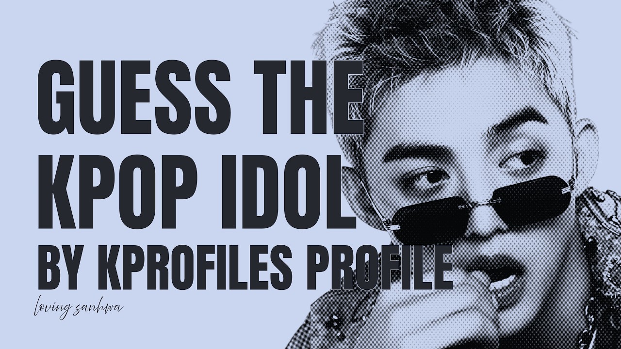[BOY GROUP] GUESS THE MALE KPOP IDOL BY THE KPROFILES PROFILE | KPOP ...