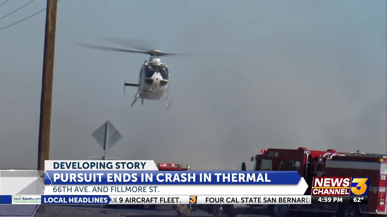 Baby airlifted to hospital after pursuit suspect crashes in Thermal ...