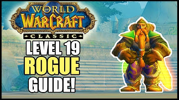 Level 19 Twink Rogue Guide (Gear, Talents, Tips) - World of Warcraft Classic