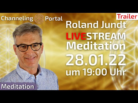 LIVESTREAM Meditation mit Roland Jundt am 28.01.22 um 19:00 Uhr - Ankündigung