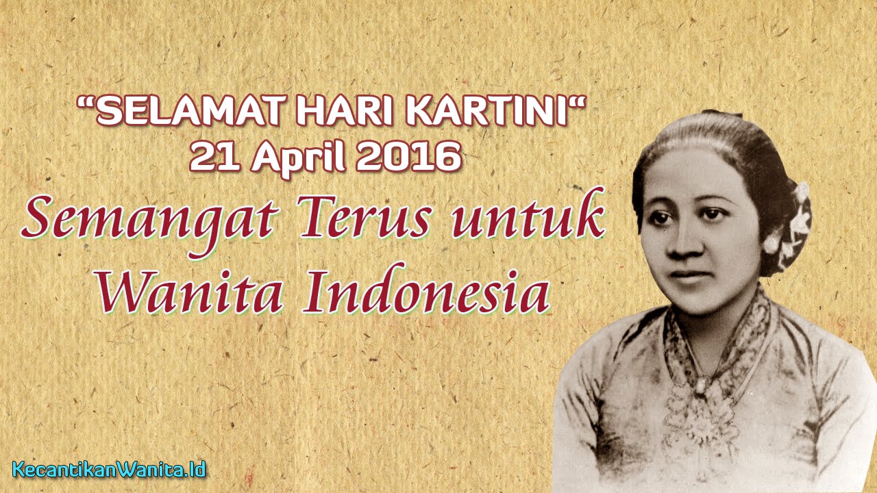 58 Kata Mutiara Kartini 1000mutiarakata