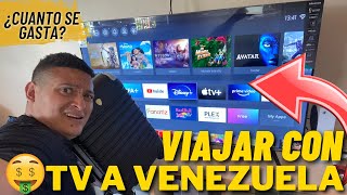 Viaje con un TV NUEVO de CHILE a VENEZUELA  CUANTO PAGUE?