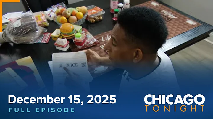 December 15, 2025 Full Episode — Chicago Tonight