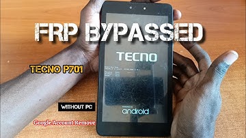 TECNO TAB P701 FRP BYPASS - Soft & Hard
