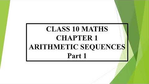 #MathLove CHAPTER 1 ARITHMETIC SEQUENCES PART 1 CLASS 10 MATHS SCERT